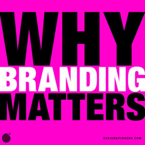 Why Branding Matters